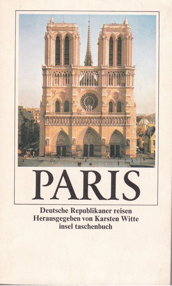 Paris. Deutsche Republikaner Reisen. (Widmung).