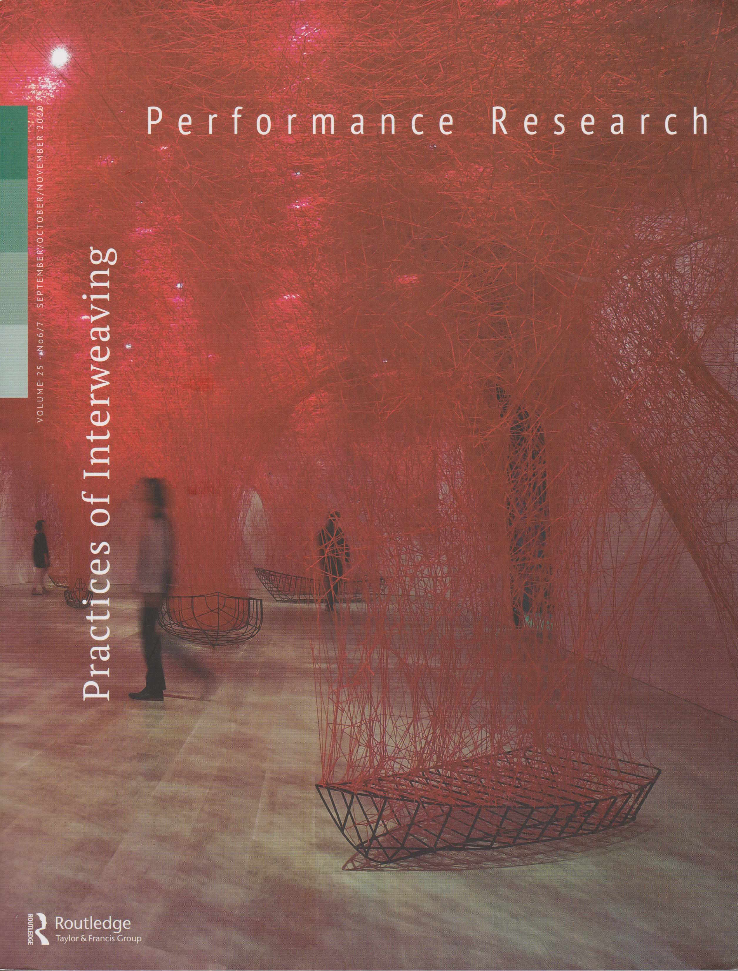 Performance Research. Volume 25, September/October/November 2020. Practises of Interweaving.