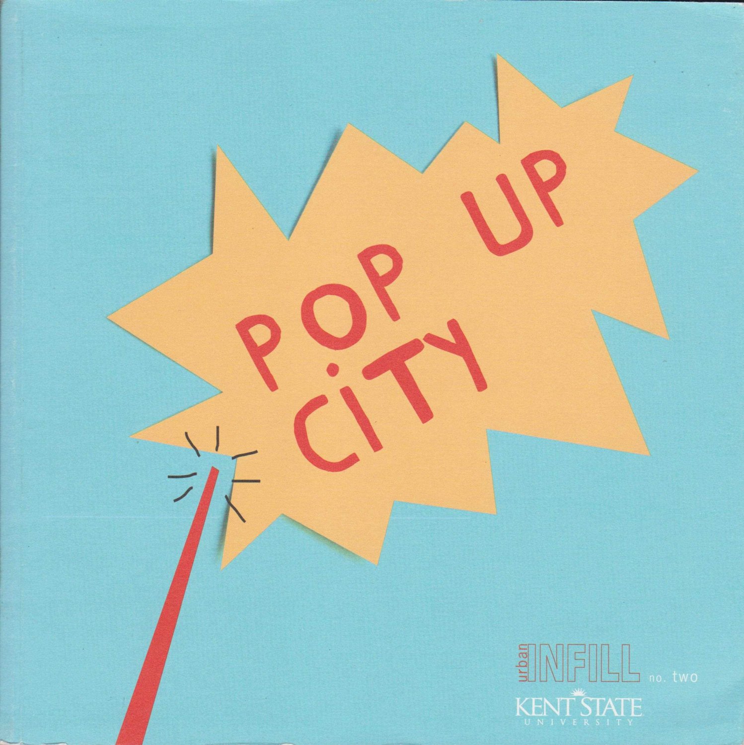 Pop Up City.