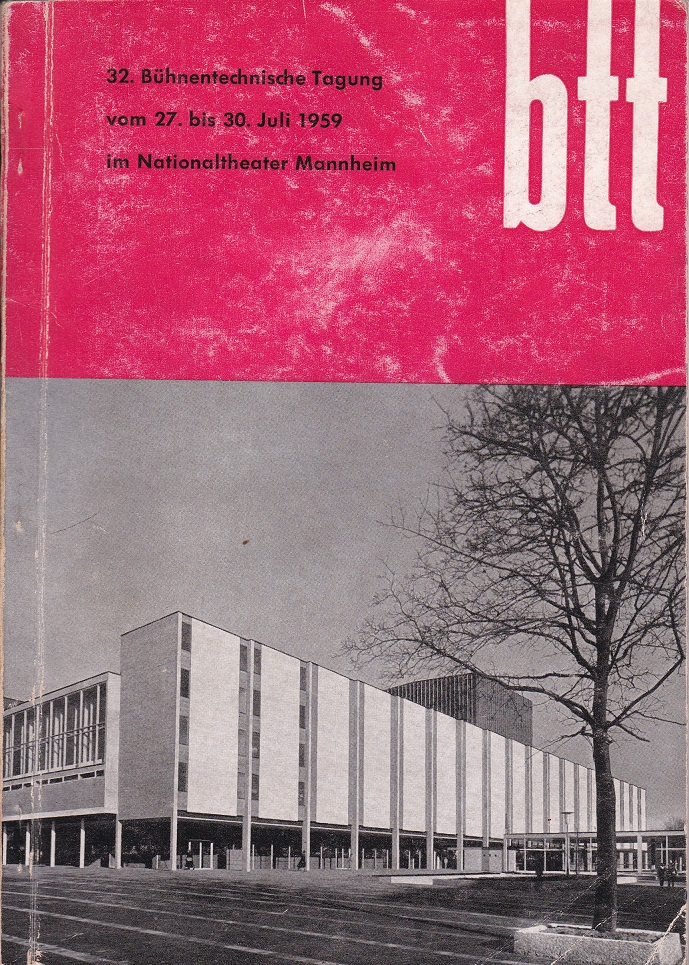 Programmheft der 32. Bühnentechnischen Tagung vom 27. bis 30. Juli …