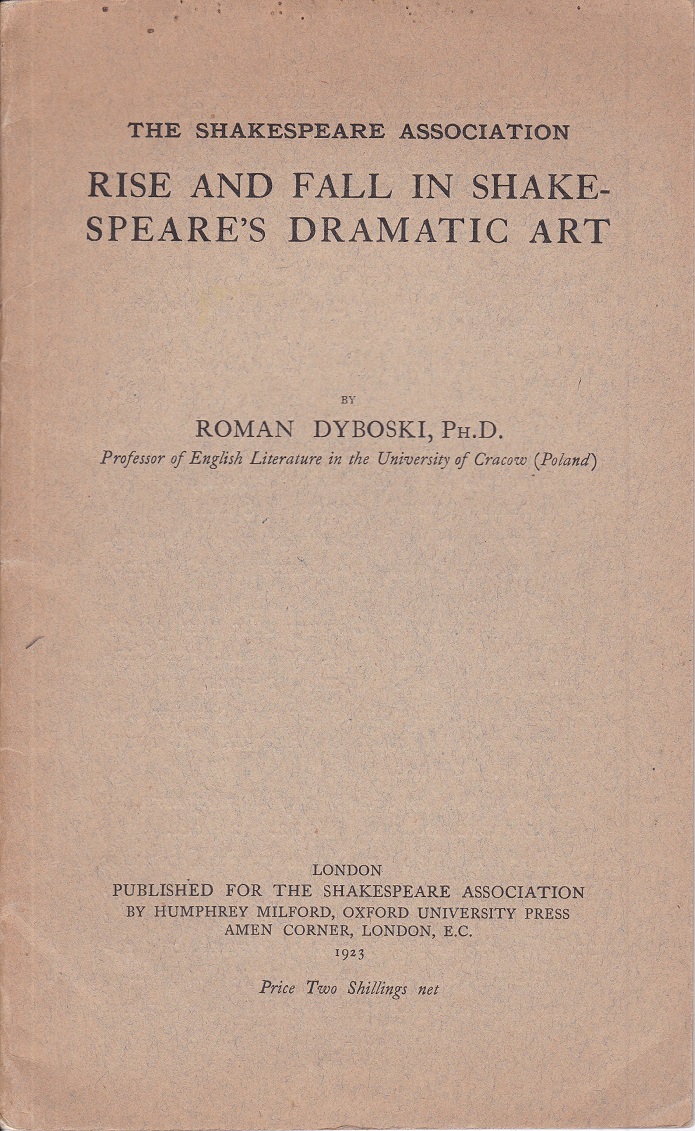 Rise and Fall in Shakespeare's Dramatic Art.