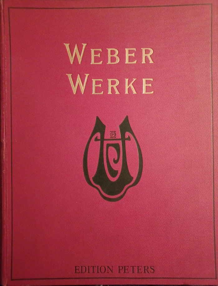Sämtliche Werke für Pianoforte von C.M. von Weber.