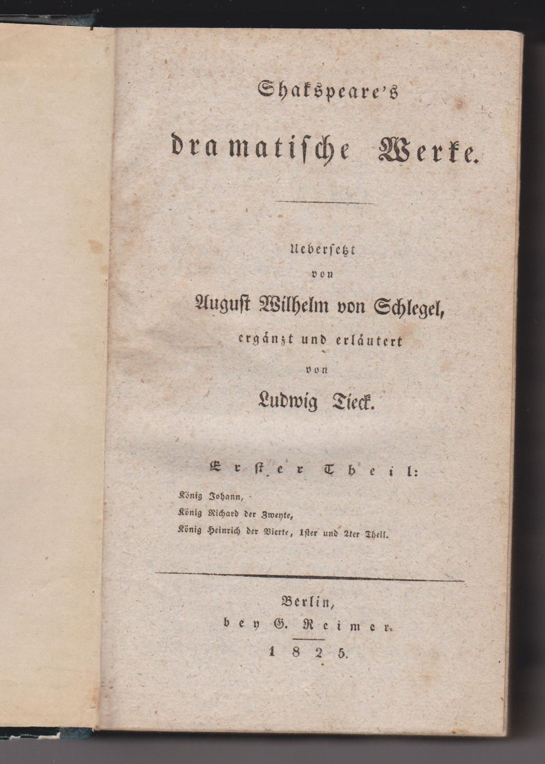 Shakspeare's (sic!) dramatische Werke. Erster und zweyter Theil.