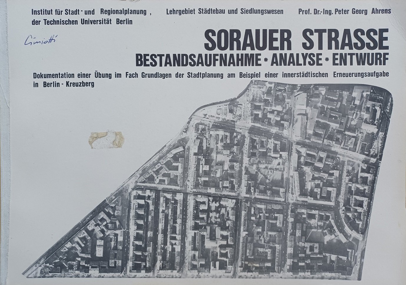 Sorauer Strasse. Bestandsaufnahme, Analyse, Entwurf.