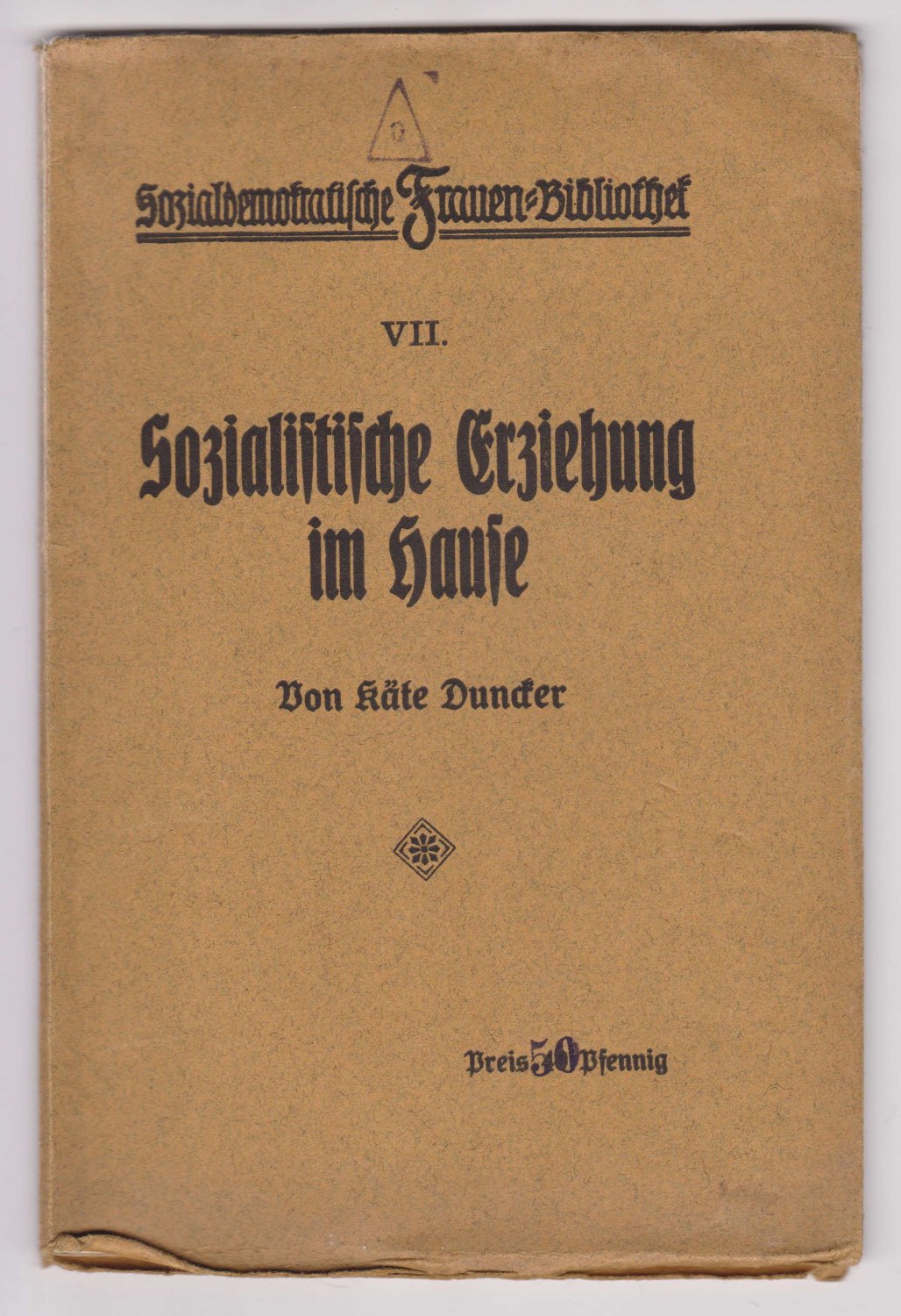 Sozialistische Erziehung im Hause.