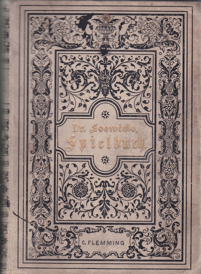 Spielbuch enthaltend Gesellschaftsspiele, Auslösen der Pfänder, Rätsel, Charaden ec.