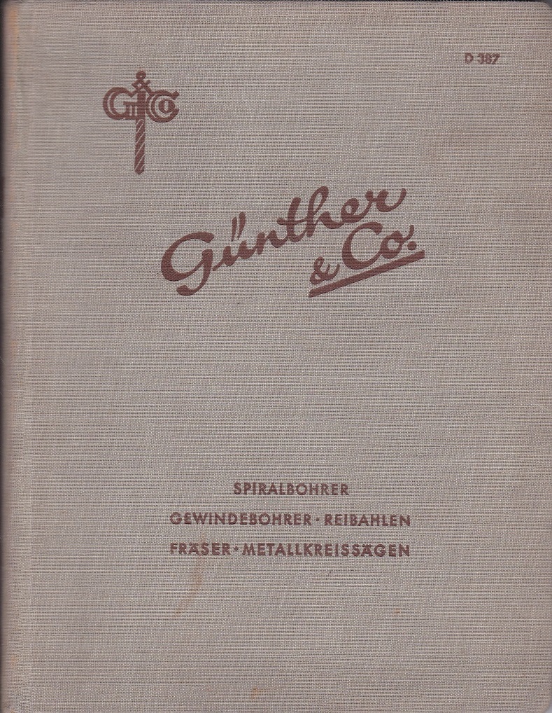 Spiralbohrer Gewindebohrer Reibahlen Fräser Metallkreissägen.