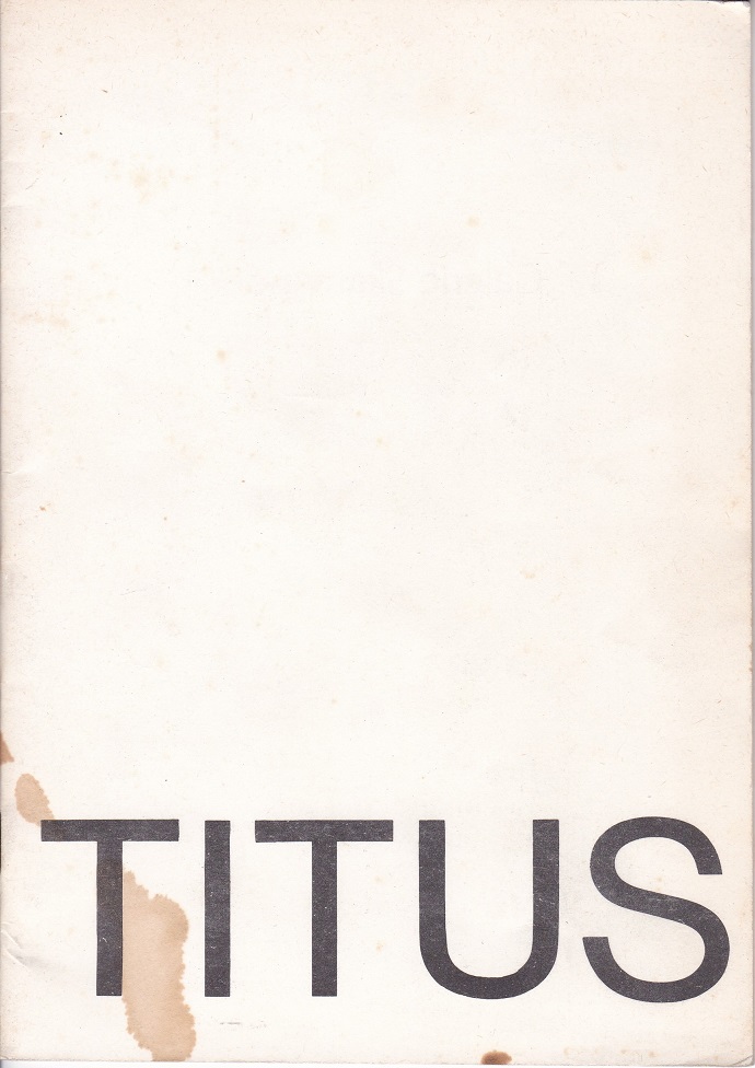 Titus. Bleistiftzeichnungen - Oelbilder - Pastelle. (Widmung der Künstlerin).