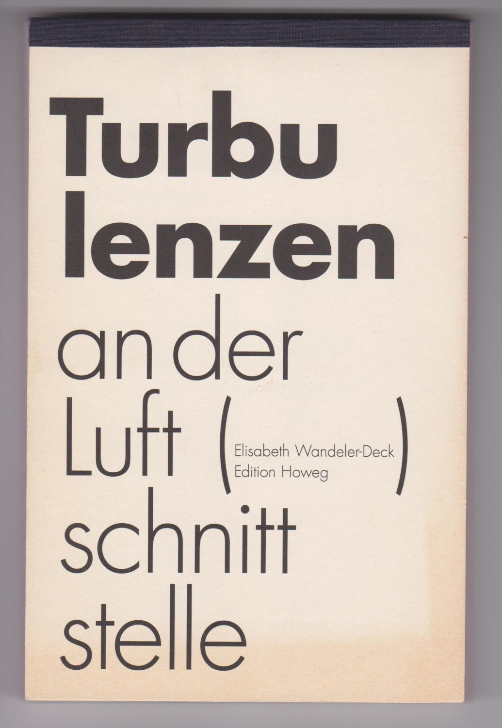 Turbulenzen an der Luftschnittstelle. (signiert!).