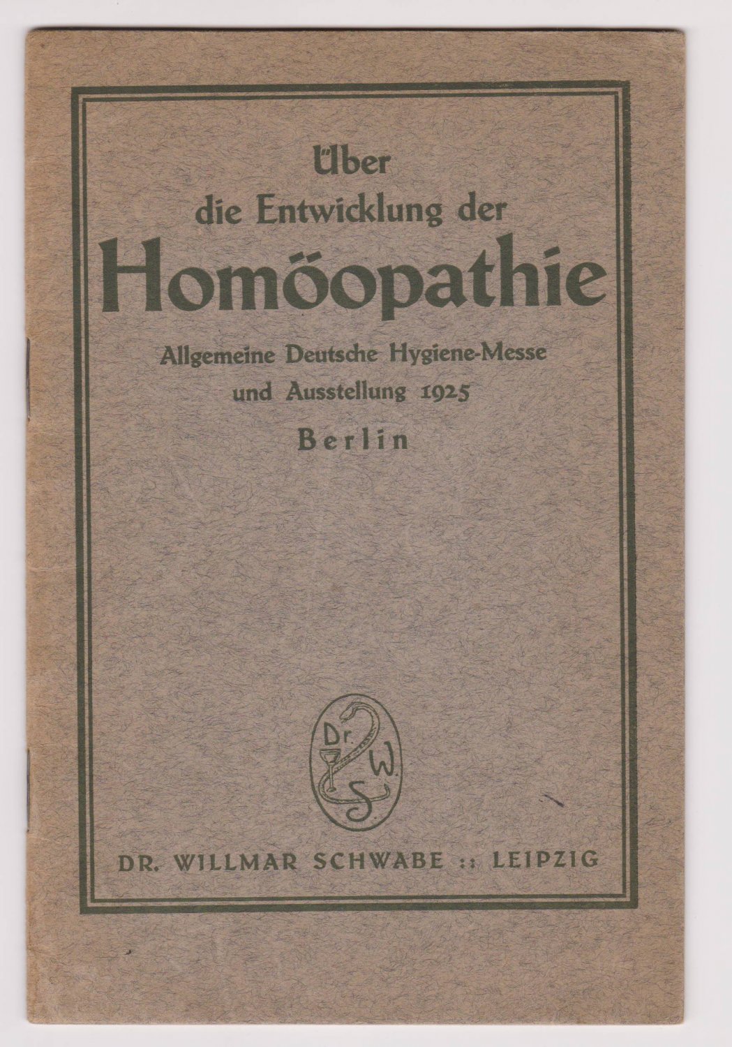 Über die Entwicklung der Homöopathie.