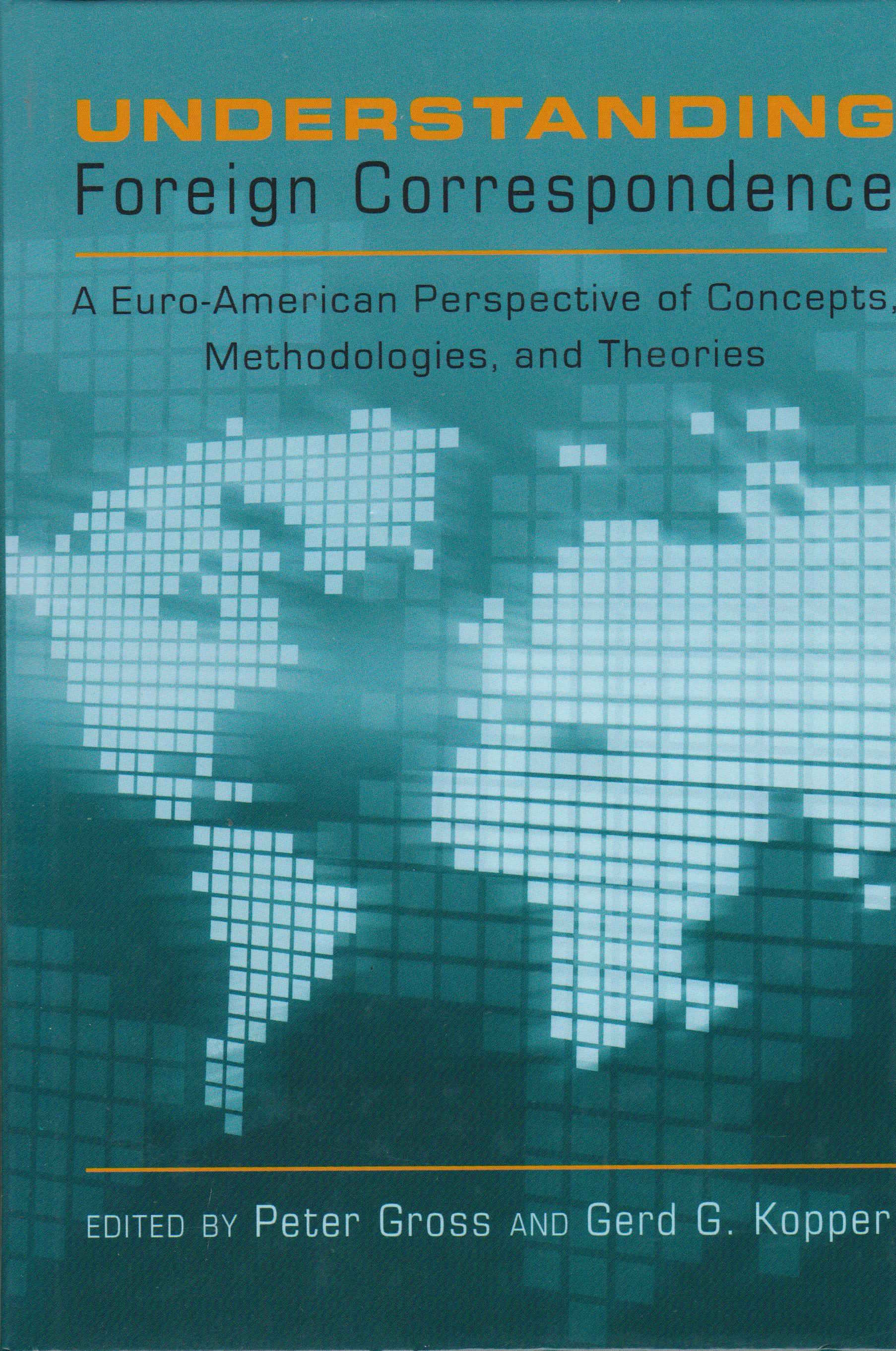 Understanding Foreign Correspondence.