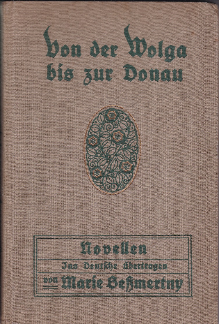 Von der Wolga bis zur Donau.