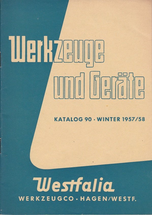 Werkzeuge und Geräte. Katalog 90, Winter 1957/58.
