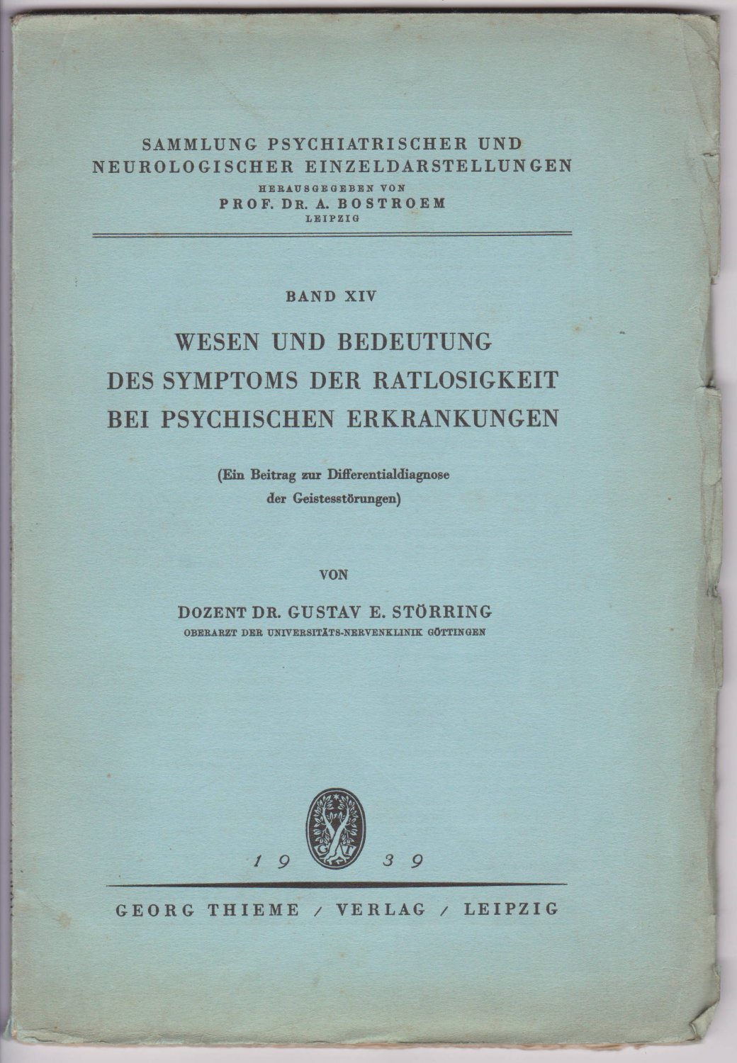 Wesen und Bedeutung des Symptoms der Ratlosigkeit bei psychischen Erkrankungen.