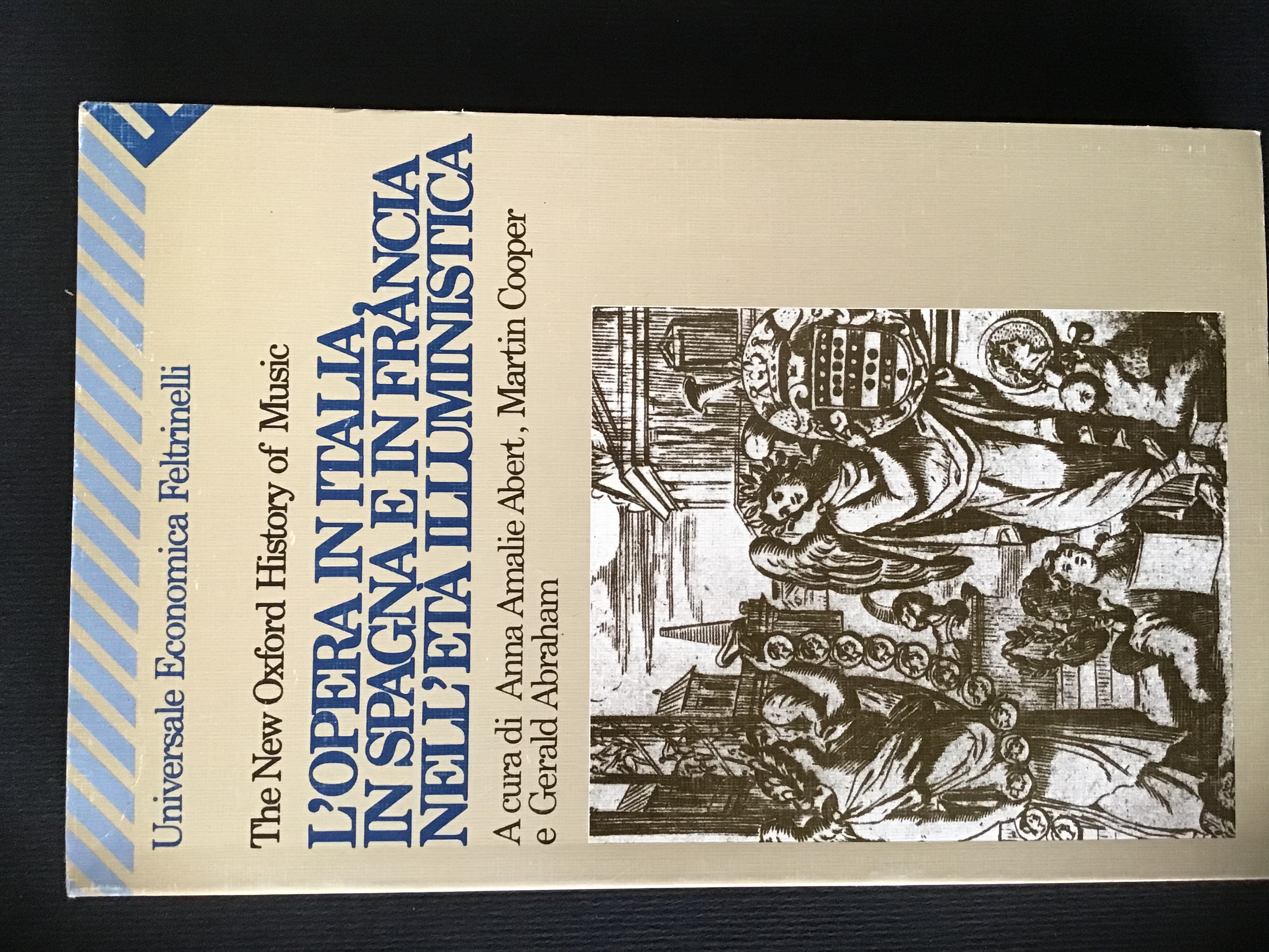 L'OPERA IN ITALIA, IN SPAGNA E IN FRANCIA NELL'ETA' ILLUMINISTICA