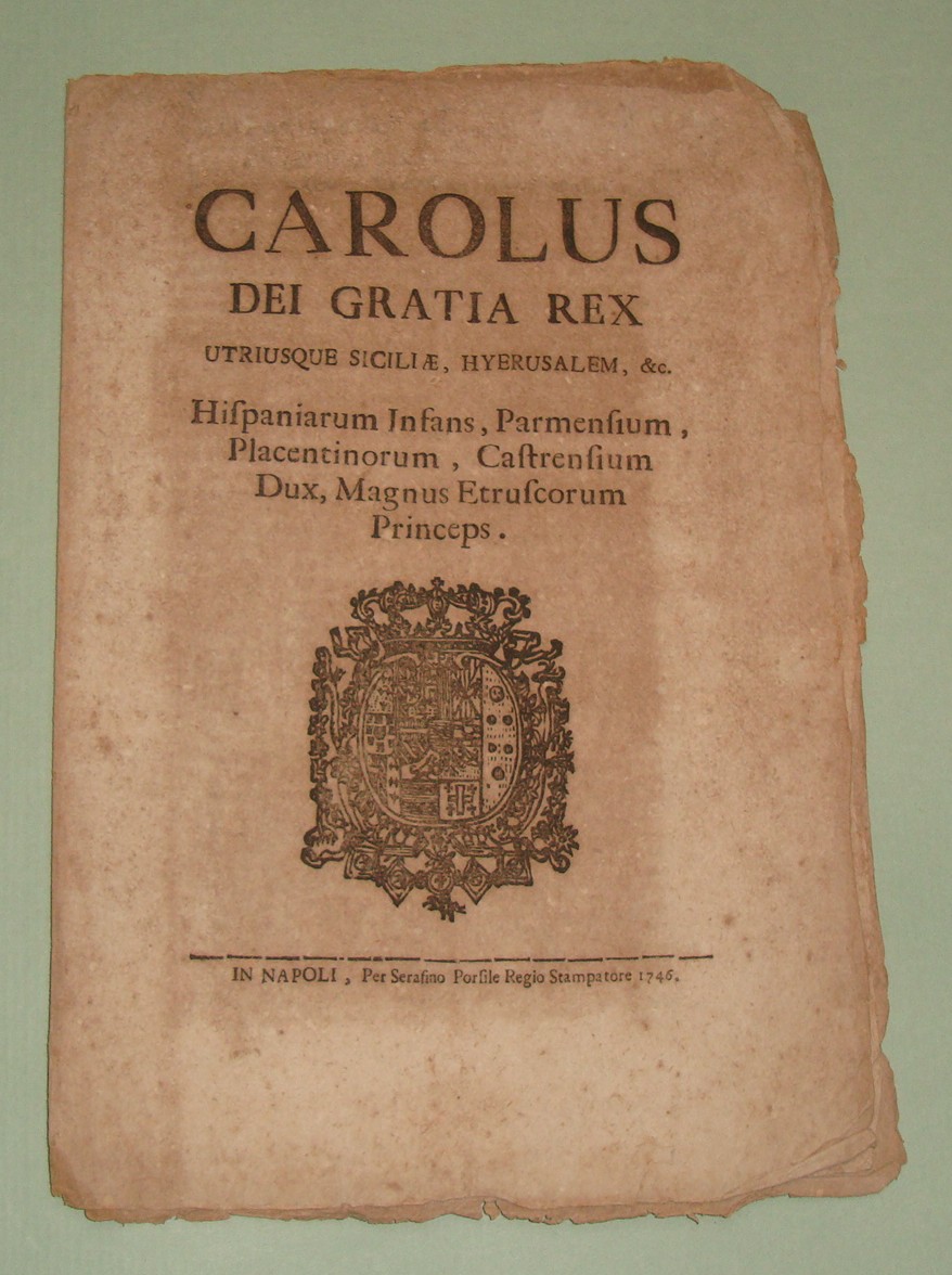 Decreto pubblicato a Napoli il 3 Agosto 1746.