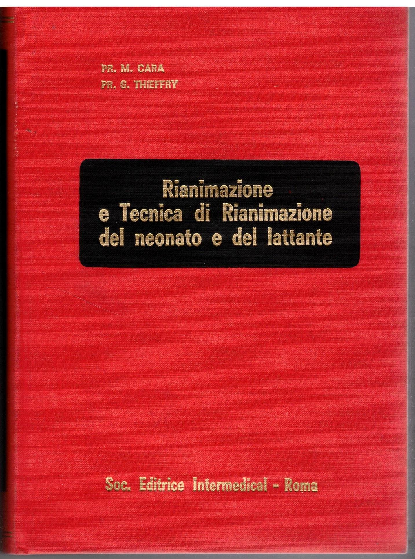 Rianimazione e tecnica di rianimazione del neonato e del lattante …