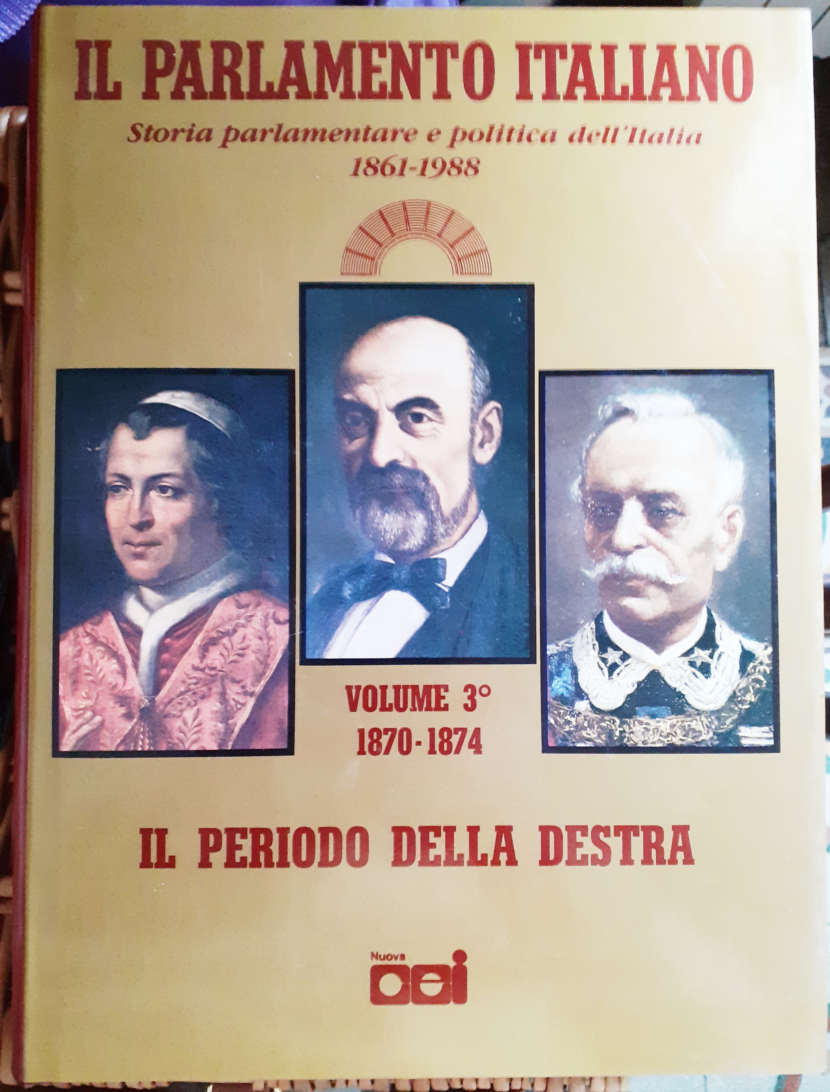 IL PERIODO DELLA DESTRA: DA LANZA A MINGHETTI. Volume III. …