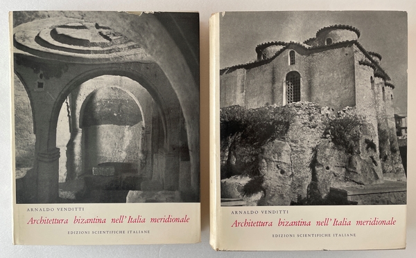 Architettura bizantina nell’Italia Meridionale. Campania – Calabria – Lucania