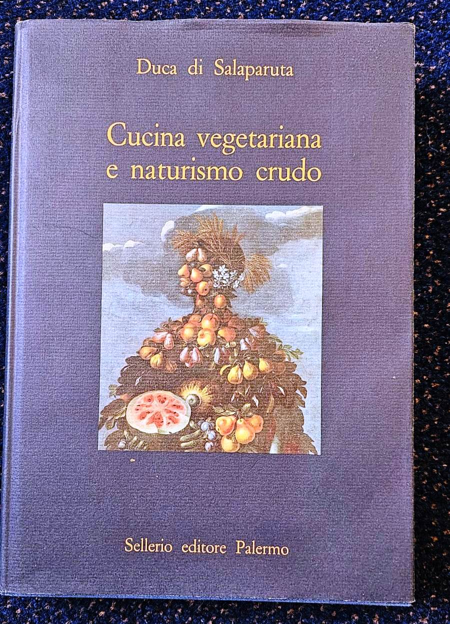 CUCINA VEGETARIANA E NATURISMO CRUDO