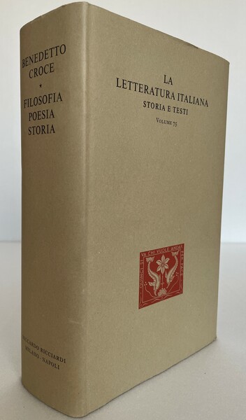 Filosofia. Poesia. Storia. Pagine tratte da tutte le opere