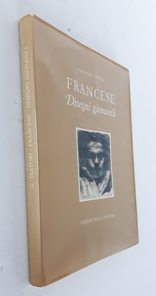 FRANCESE. DISEGNI GIOVANILI