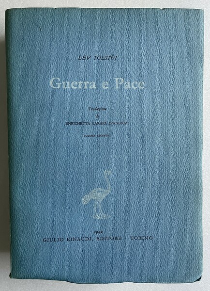 Guerra e pace. Volume secondo