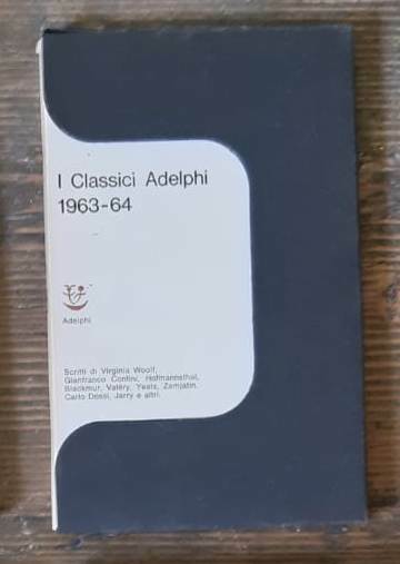 I classici Adelphi. 1963-64.