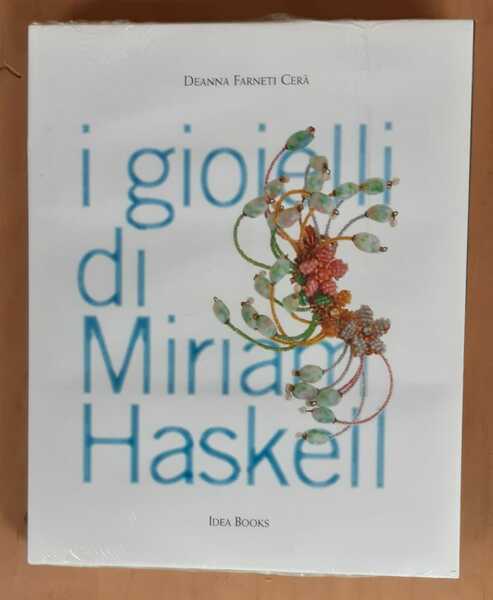 I GIOIELLI DI MIRIAM HASKELL