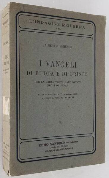 I Vangeli di Budda e di Cristo. Per la prima …