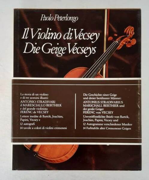 Il violino di Vecsey Die Geige Vecseys.