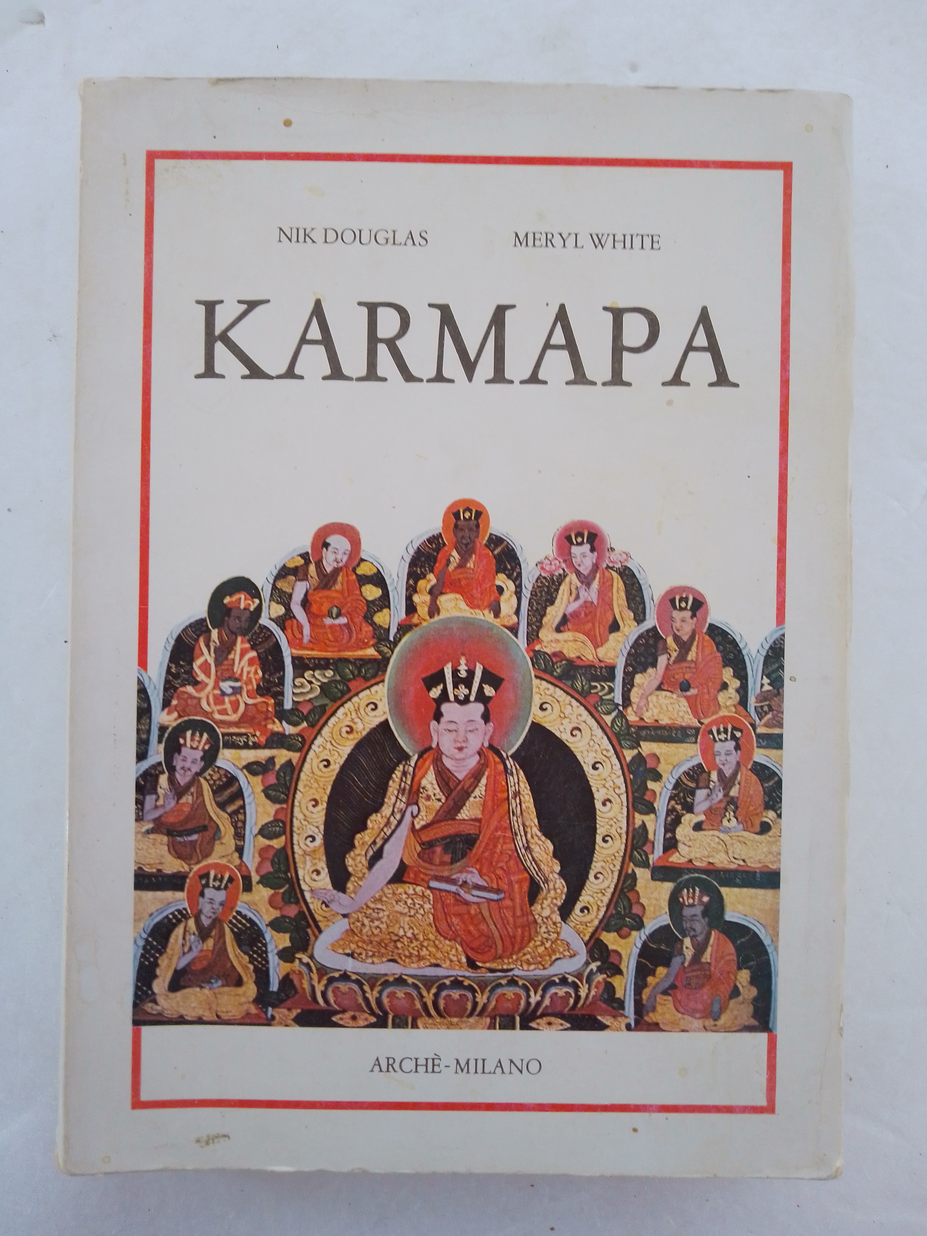 KARMAPA. I LAMA DAL CAPPELLO NERO DEL TIBET