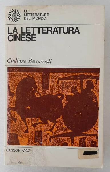 La letteratura cinese. Nuova edizione aggiornata