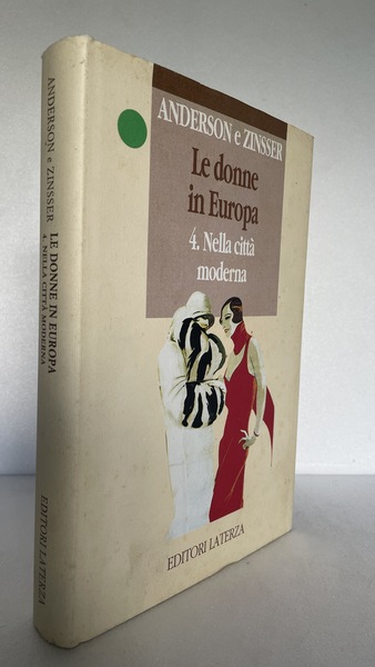 Le donne in Europa. 4. Nella città moderna