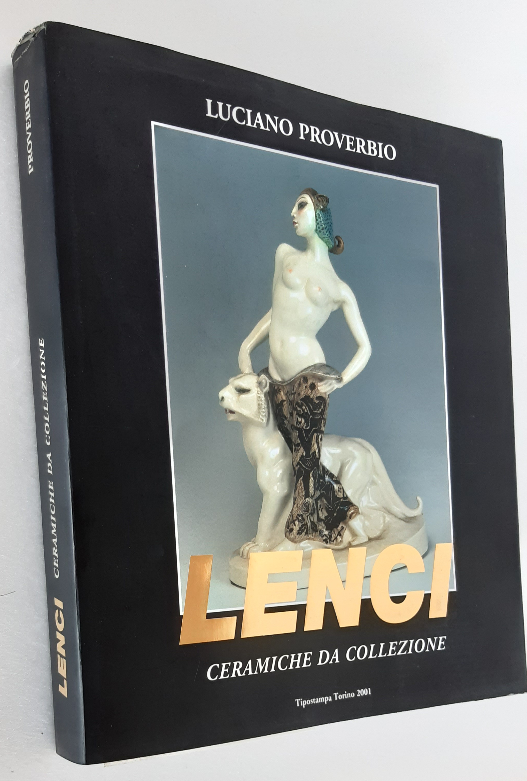 LENCI. CERAMICHE DA COLLEZIONE