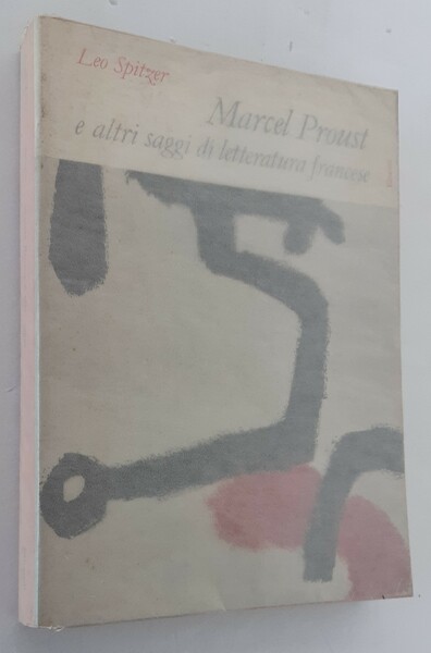 Marcel Proust e altri saggi di letteratura francese moderna.