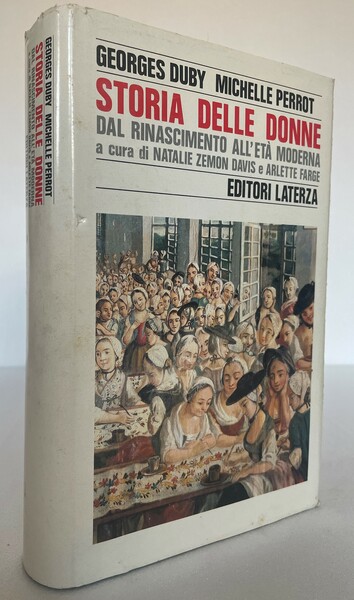 Storia delle donne in Occidente. Dal Rinascimento all’Età Moderna.