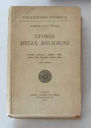 Storia delle religioni. I. Egitto – Babilonia – Assiria – …