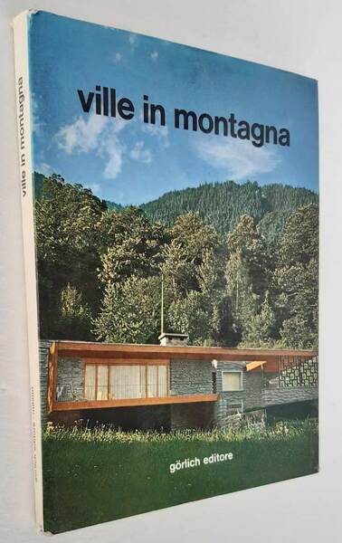 Ville in montagna. Terza serie.