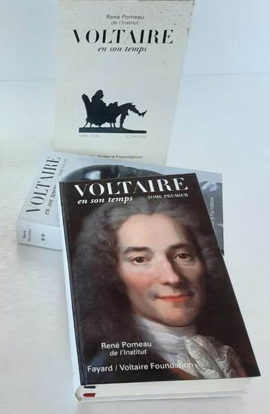 Voltaire en son temps. Nouvelle édition intégrale, revue et corrigée. …