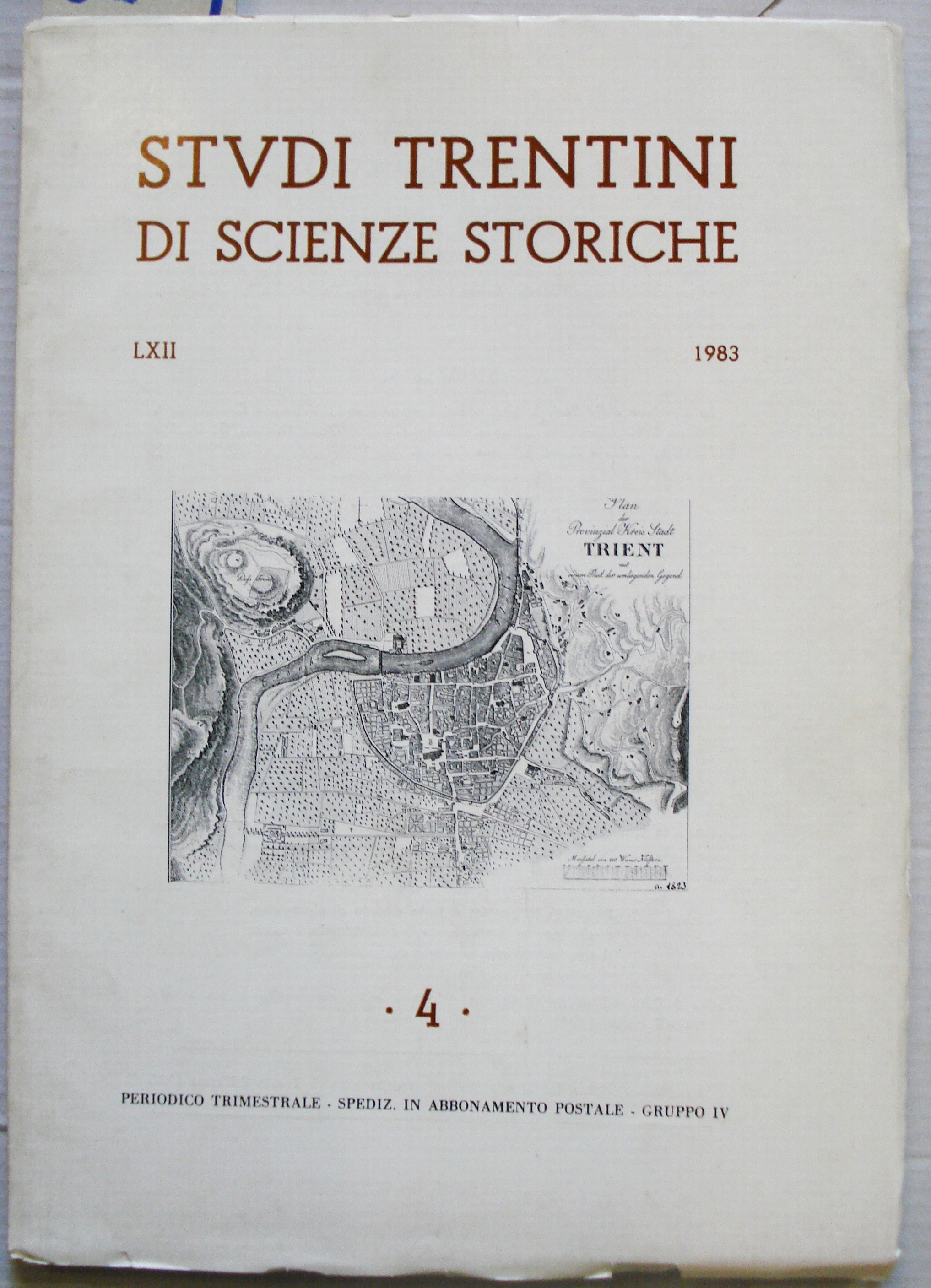 STUDI TRENTINI DI SCIENZE STORICHE, LXII 1983, N°4.,