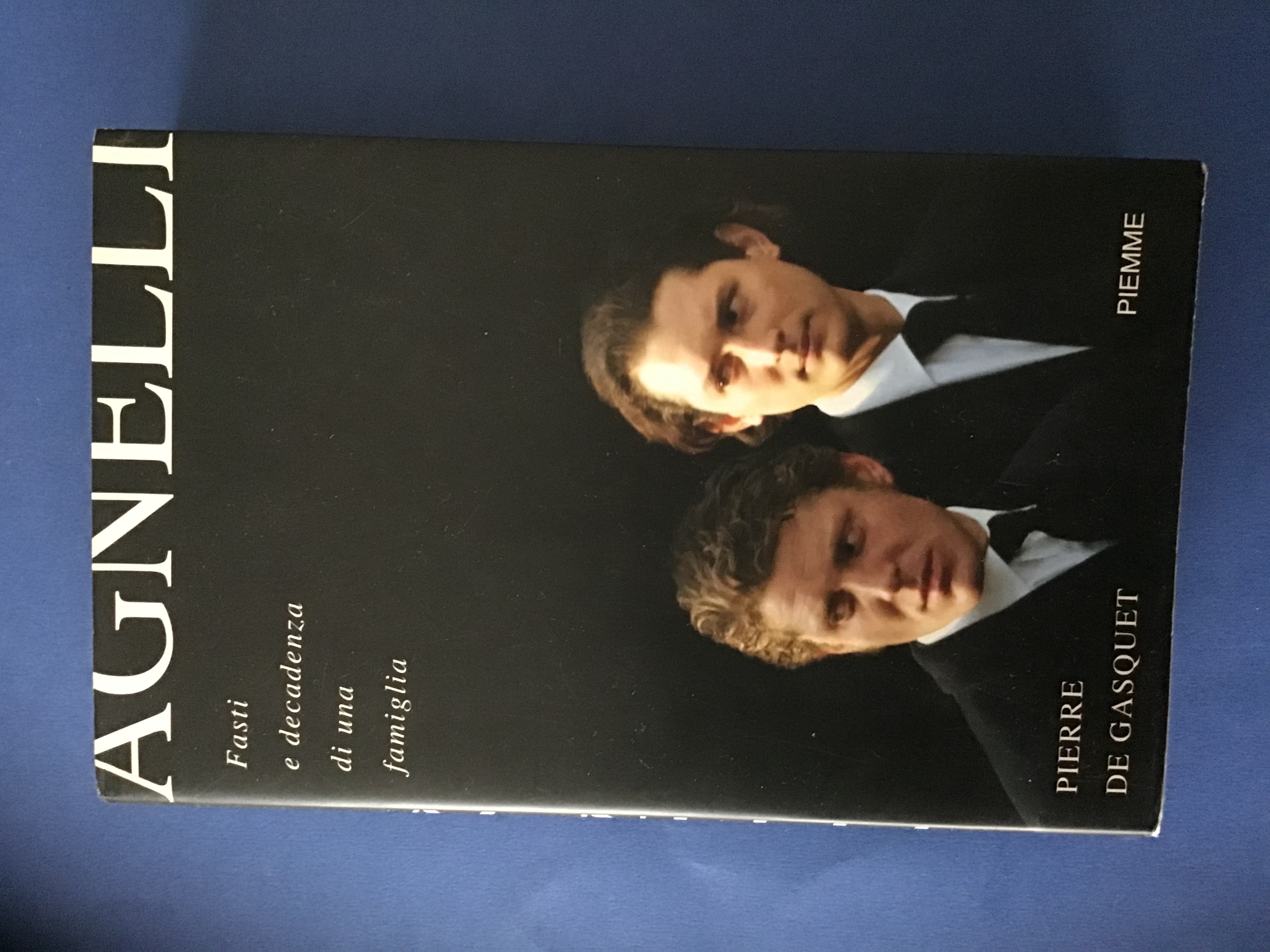 AGNELLI. FASTI E DECADENZA DI UNA FAMIGLIA