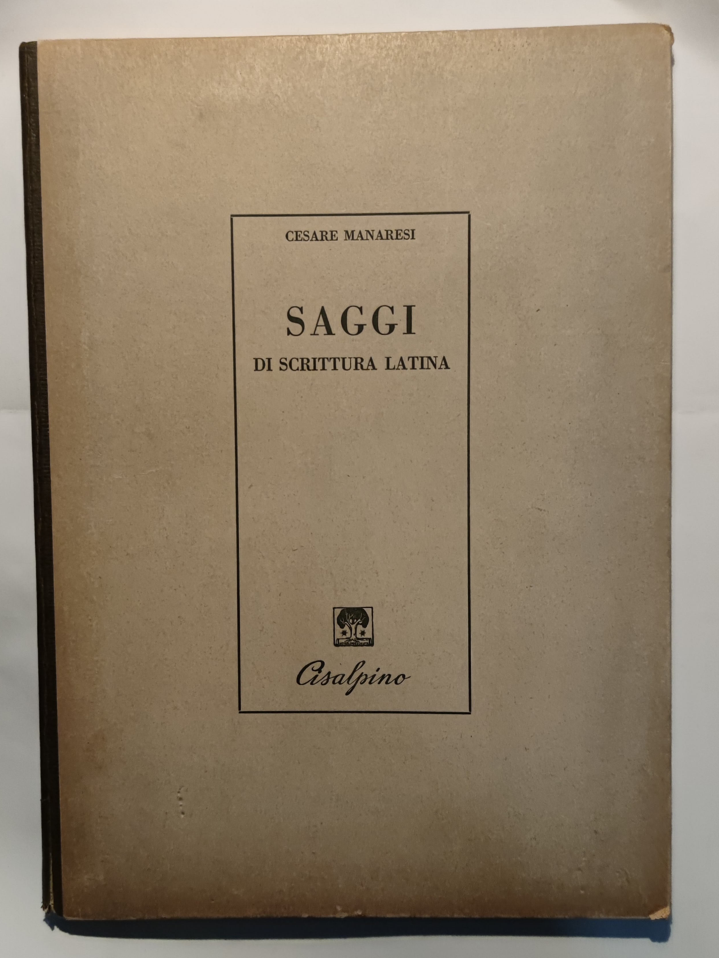 Saggi di scrittura latina ad uso delle scuole di Paleografia.