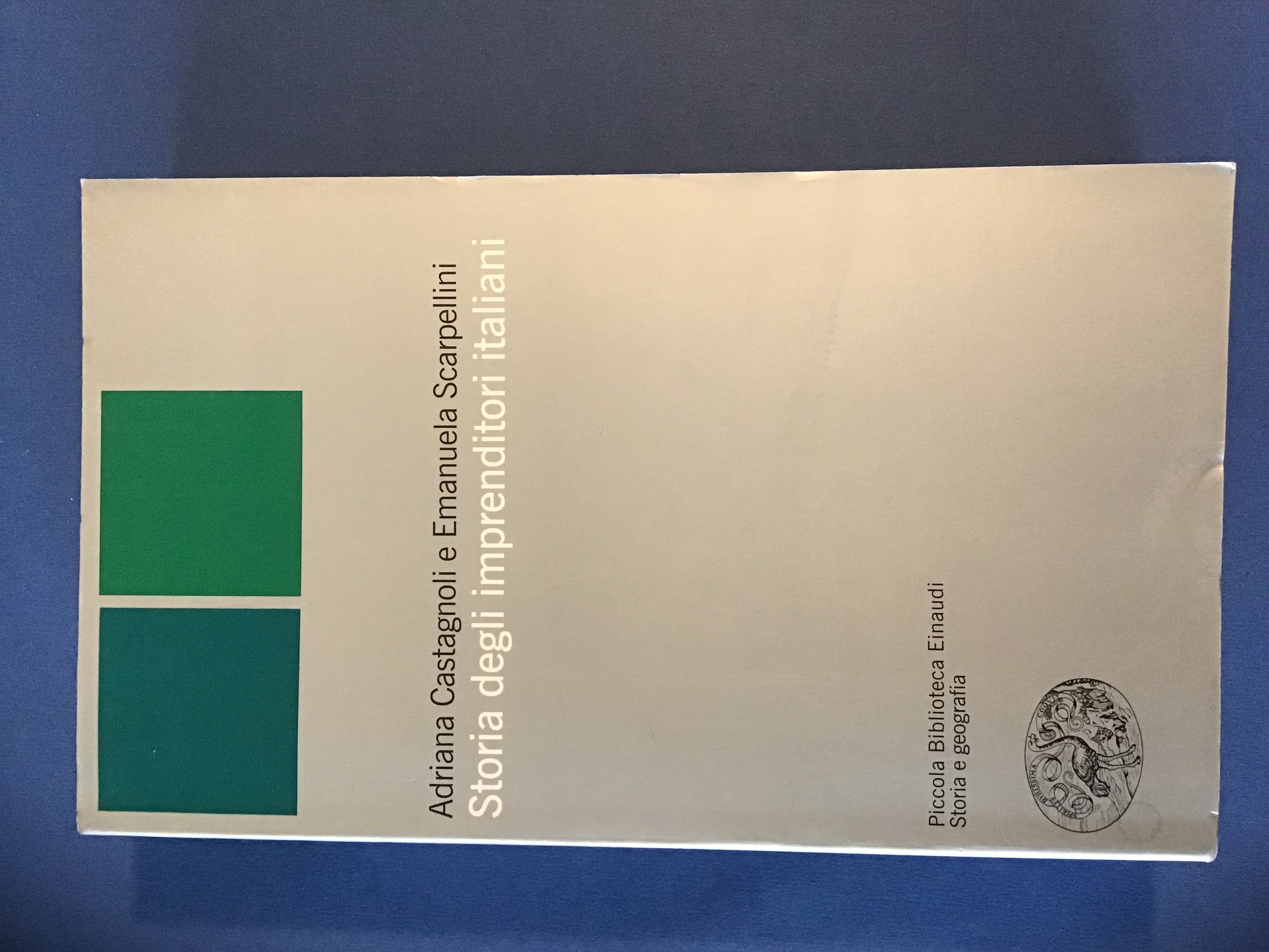 STORIA DEGLI IMPRENDITORI ITALIANI