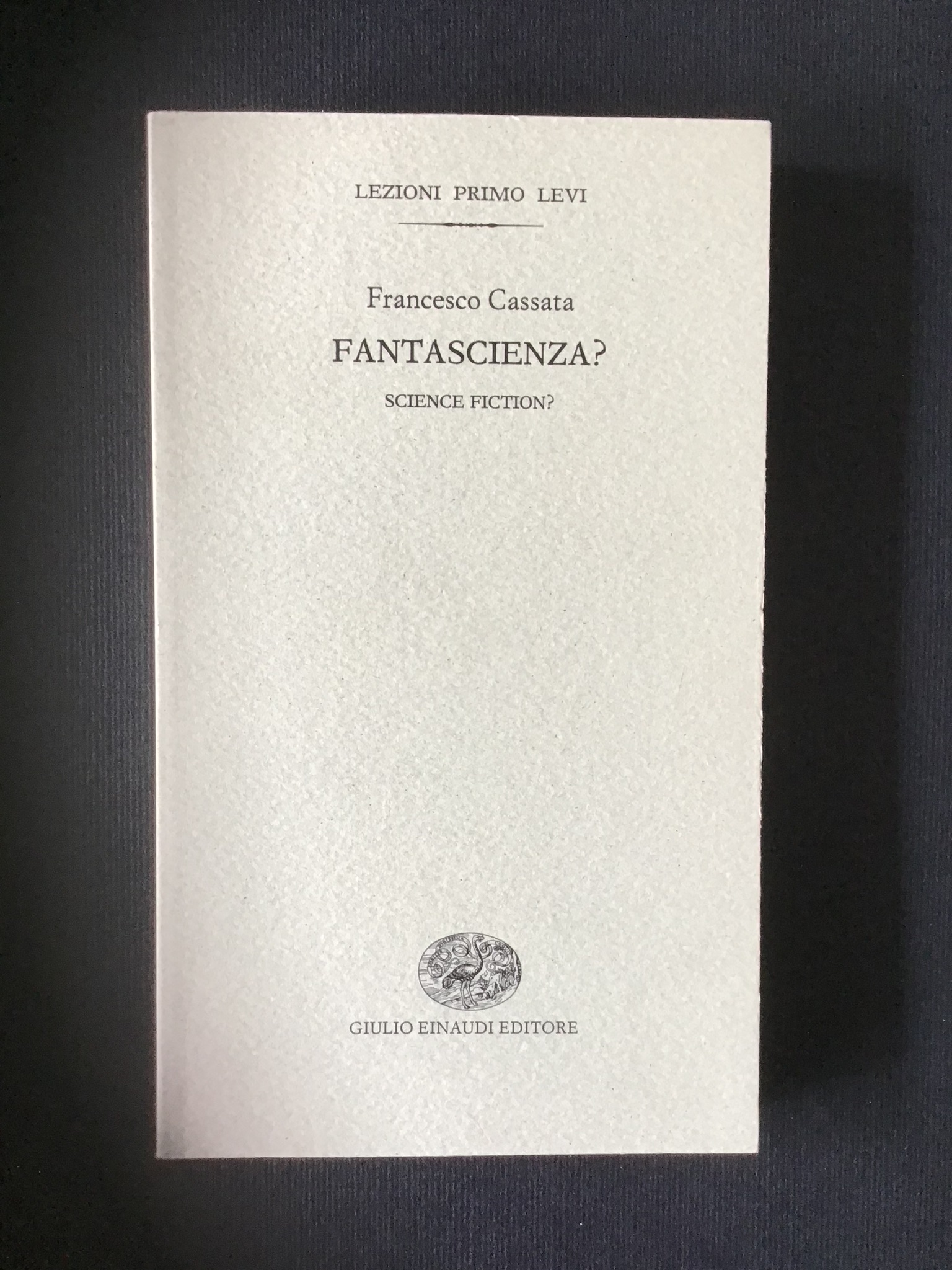 FANTASCIENZA? SCIENCE FICTION?