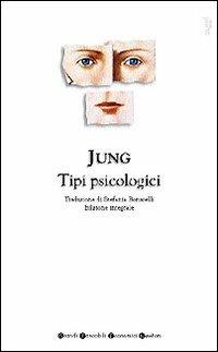 JUNG - TIPI PSICOLOGICI