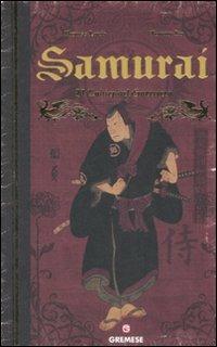 Samurai. Il codice del guerriero