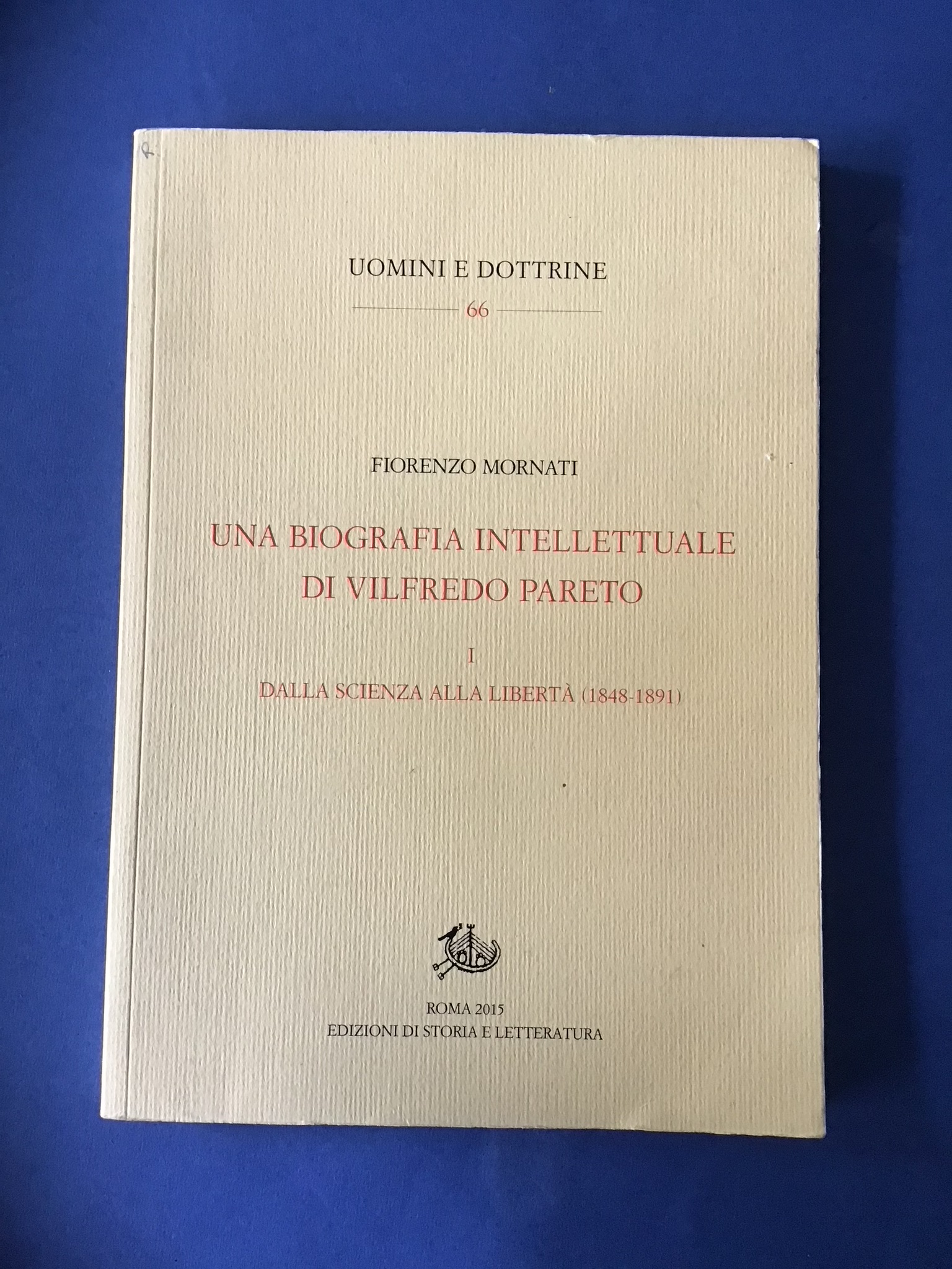UNA BIOGRAFIA INTELLETTUALE DI VILFREDO PARETO - I - DALLA …