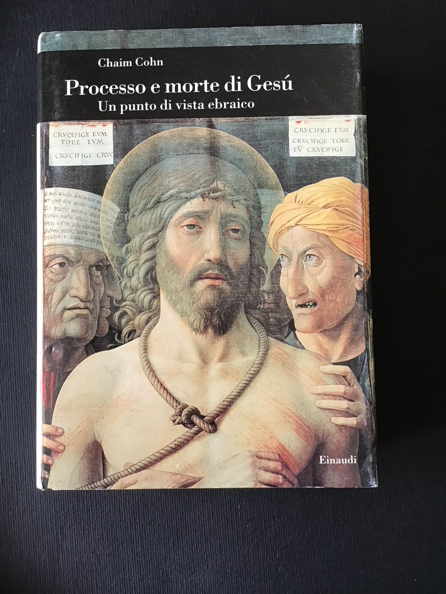 PROCESSO E MORTE DI GESU'. UN PUNTO DI VISTA EBRAICO