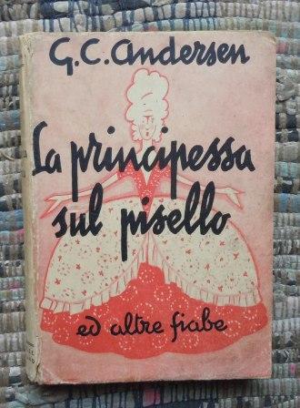 LA PRINCIPESSA SUL PISELLO ED ALTRE FIABE